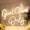 Good Vibes Only Neon Sign - Neon Tracker