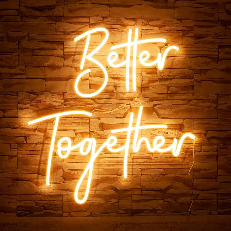 Better Together Neon sign Board - Neon Tracker